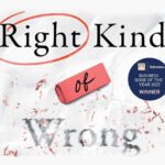 The Right Kind of Wrong